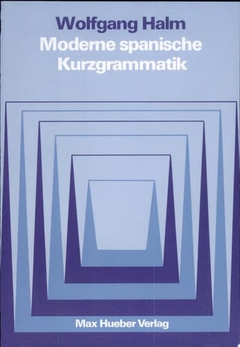 Moderne spanische Kurzgrammatik