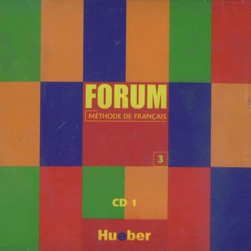 Forum 3. CD 1: Methode de Francais