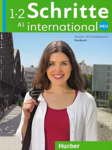 Schritte international neu Niveau A1. Kursbuch / Daniela Niebisch, Sylvette Penning-Hiemstra, Franz Specht