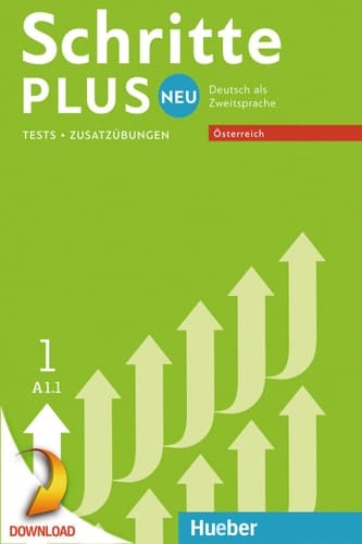 Schritte plus Neu 1 – Österreich Deutsch als Zweitsprache / Tests – Zusatzübungen
