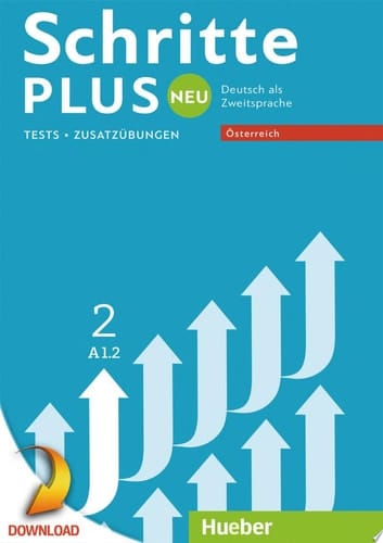 Schritte plus Neu 2 – Österreich Deutsch als Zweitsprache / Tests – Zusatzübungen