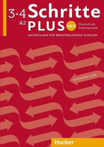 Schritte plus Neu Deutsch als Zweitsprache ; Materialien für berufsbildende Schulen. Kopiervorlagen