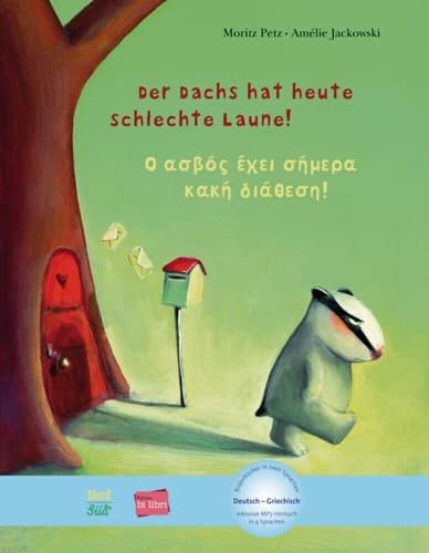Der Dachs hat heute schlechte Laune [Deutsch - Griechisch]