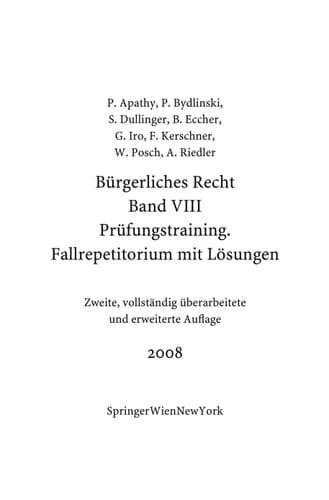 Bürgerliches Recht VIII. Prüfungstraining. Fallrepetitorium mit Lösungen