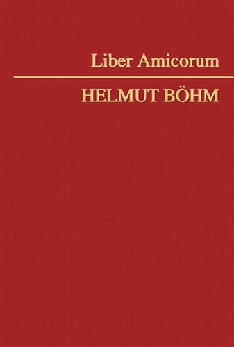 Liber amicorum - Helmut Böhm