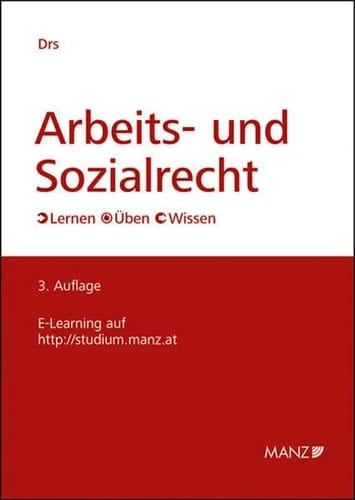 Arbeits- und Sozialrecht Lernen - Üben - Wissen