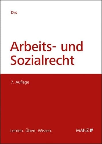 Arbeits- und Sozialrecht lernen, üben, wissen