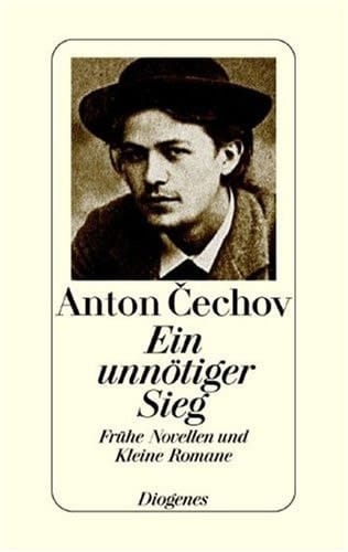 Ein unnötiger Sieg frühe Novellen und kleine Romane
