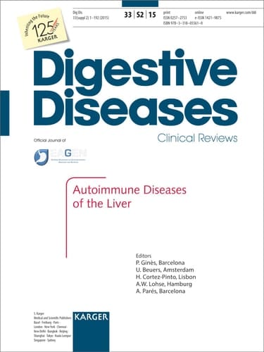 Autoimmune Diseases of the Liver Falk Symposium 197, Lisbon, May 2015 Official Congress Report. Supplement Issue: Digestive Diseases 2015, Vol. 33, Suppl. 2