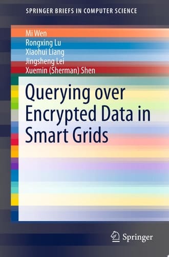 Querying over Encrypted Data in Smart Grids