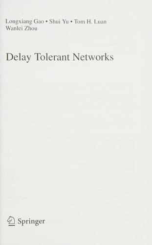 Delay Tolerant Networks