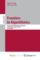 Frontiers in Algorithmics 9th International Workshop, FAW 2015, Guilin, China, July 3-5, 2015, Proceedings