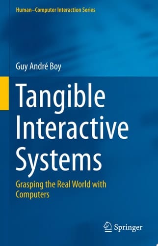 Tangible Interactive Systems