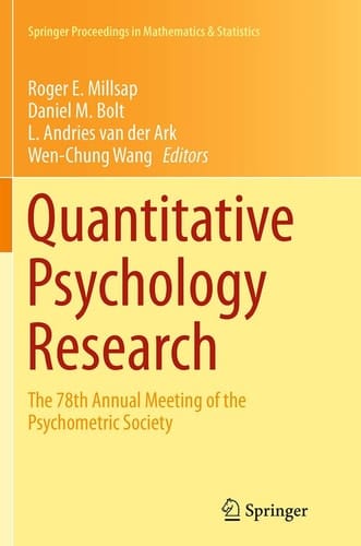 Quantitative Psychology Research The 78th Annual Meeting of the Psychometric Society