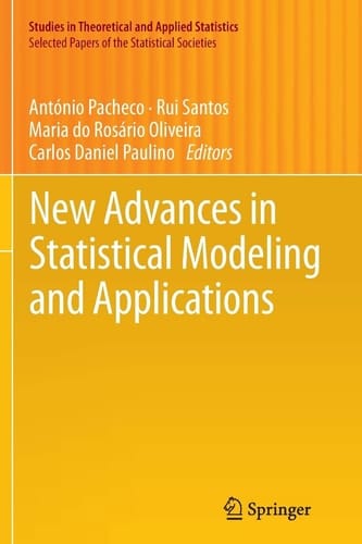 New Advances in Statistical Modeling and Applications