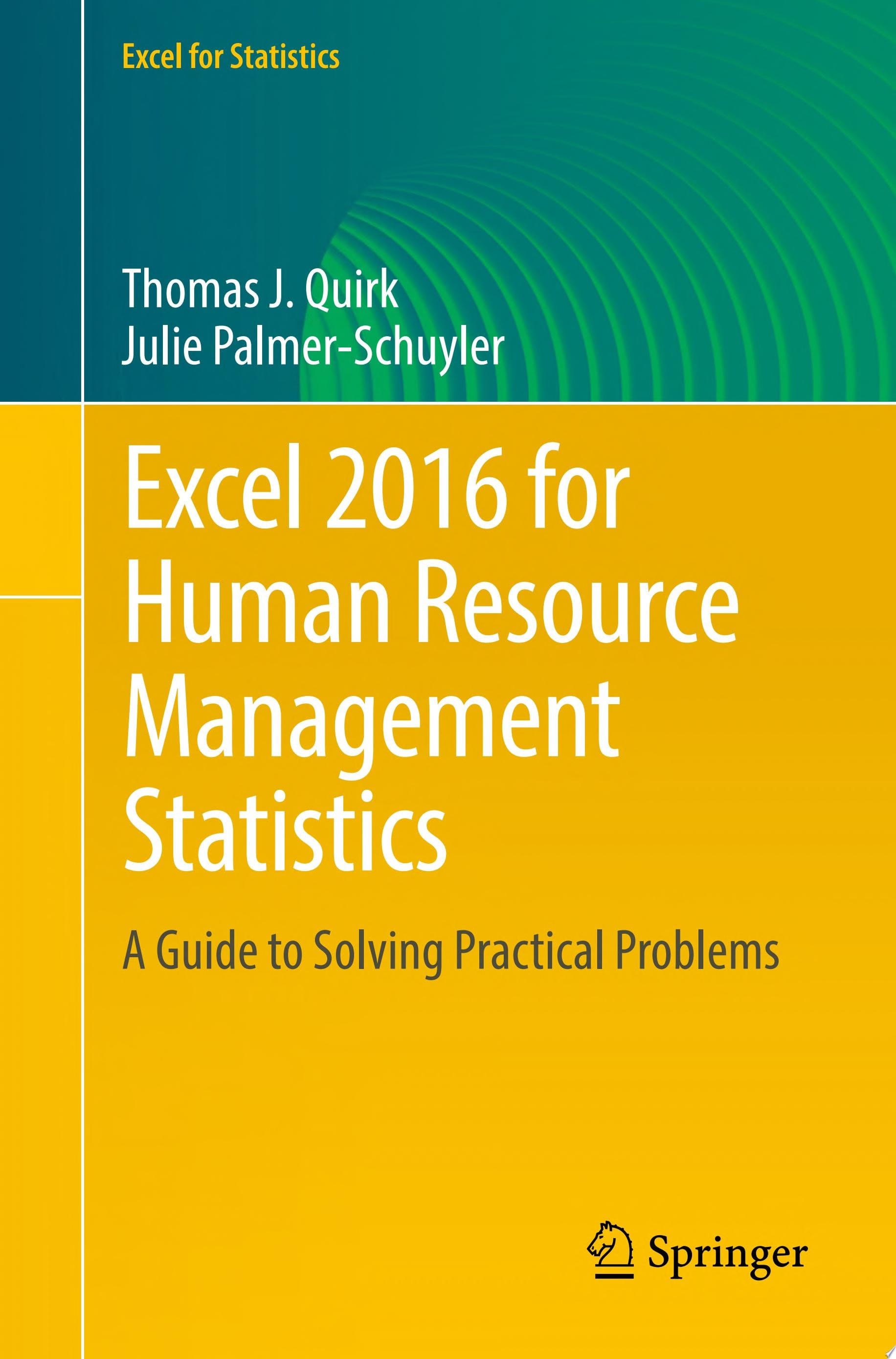 Excel 2016 for Human Resource Management Statistics