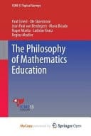 The Philosophy of Mathematics Education