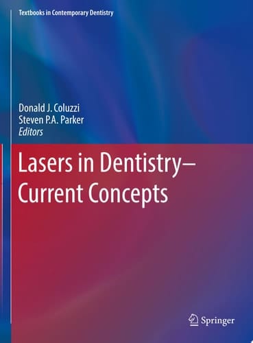 Lasers in Dentistry—Current Concepts