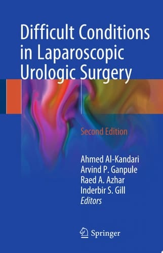 Difficult Conditions in Laparoscopic Urologic Surgery