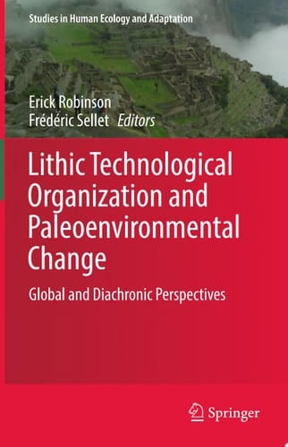 Lithic Technological Organization and Paleoenvironmental Change