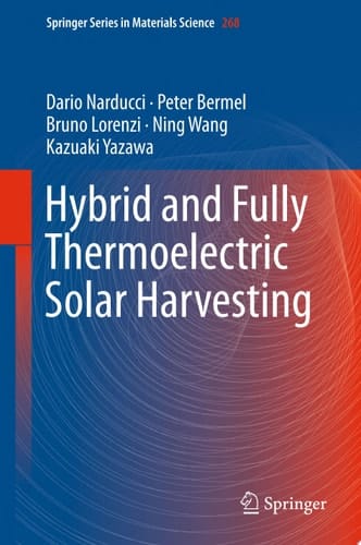 Hybrid and Fully Thermoelectric Solar Harvesting