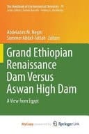 Grand Ethiopian Renaissance Dam Versus Aswan High Dam A View from Egypt
