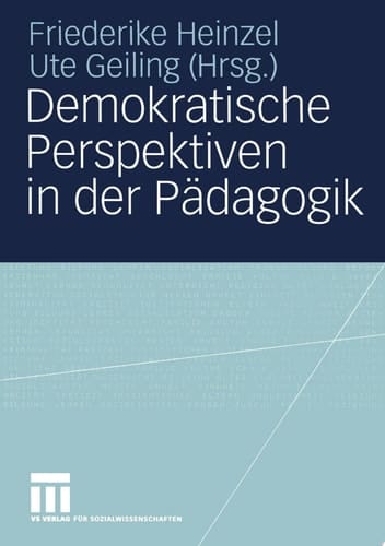 Demokratische Perspektiven in der Pädagogik