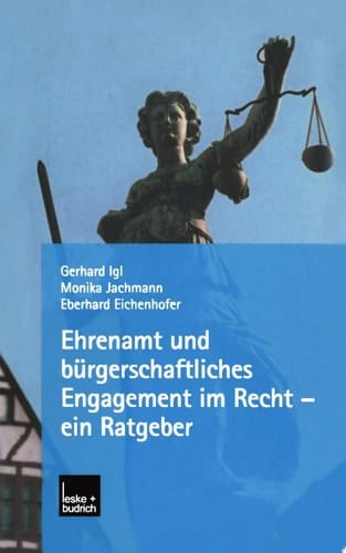 Ehrenamt und bürgerschaftliches Engagement im Recht — ein Ratgeber
