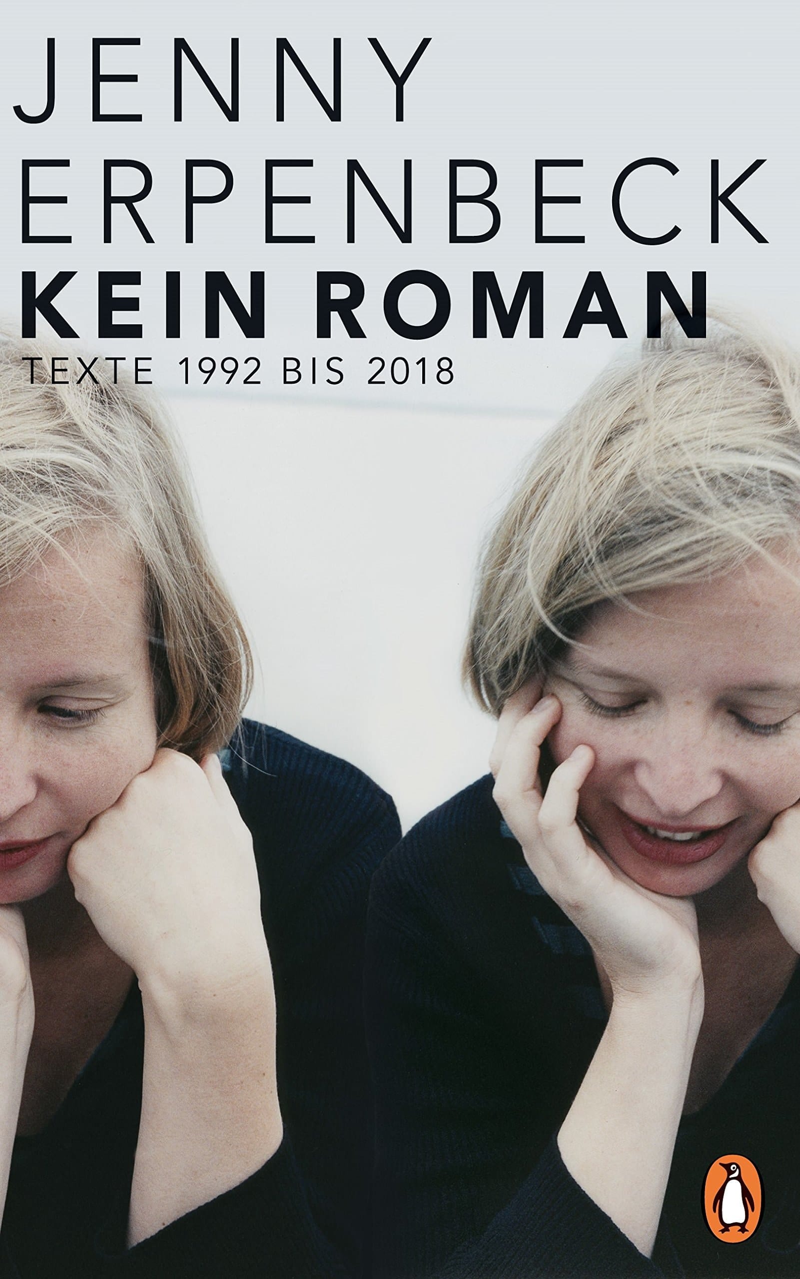 Kein Roman Texte und Reden 1992 bis 2018