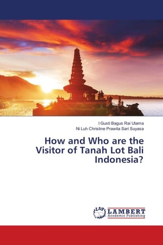How and Who are the Visitor of Tanah Lot Bali Indonesia?