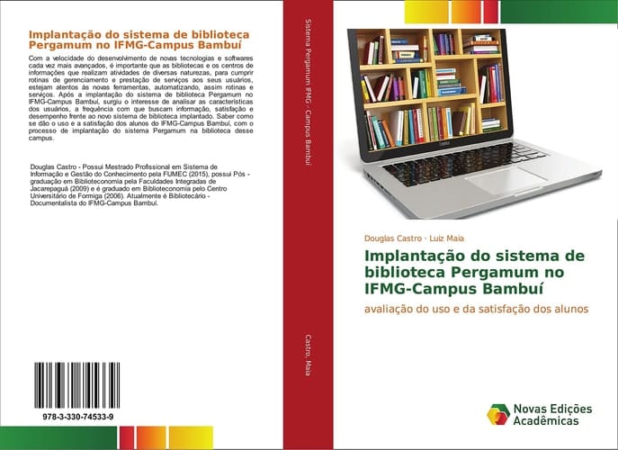 Implantação do sistema de biblioteca Pergamum no IFMG-Campus Bambuí avaliação do uso e da satisfação dos alunos