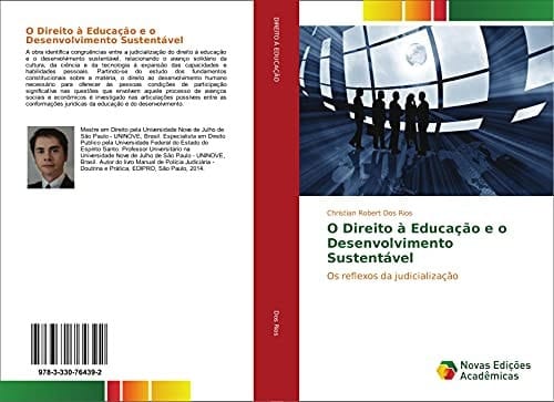O Direito à Educação e o Desenvolvimento Sustentável Os reflexos da judicialização