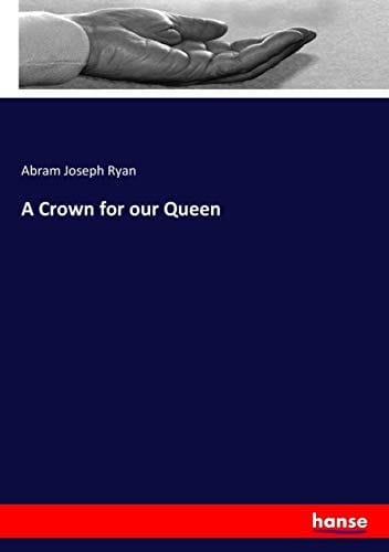 A Crown for Our Queen