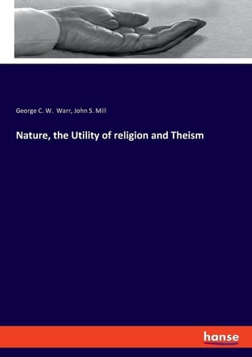 Nature, the Utility of Religion and Theism