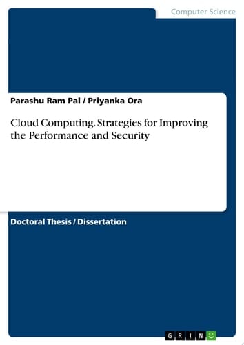 Cloud Computing. Strategies for Improving the Performance and Security