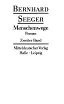 Menschenwege: Roman