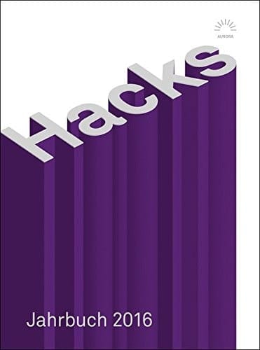 'Mein bester Wurf ist Eva' Jahrbuch der Peter-Hacks-Gesellschaft 2016