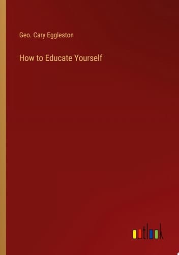 How to Educate Yourself