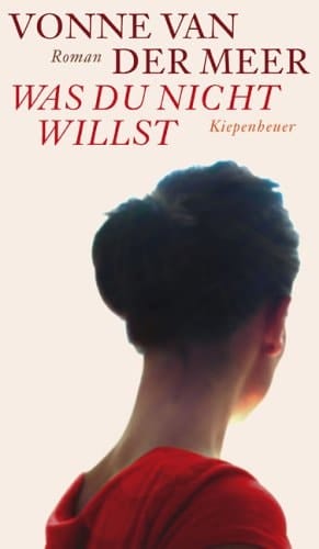 Was du nicht willst Roman