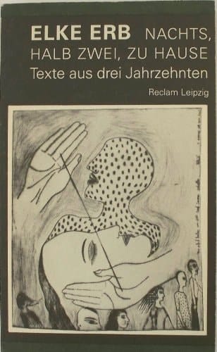 Nachts, halb zwei, zu Hause: Texte aus drei Jahrzehnten (Reclam-Bibliothek)