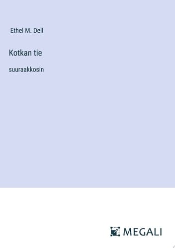 Kotkan tie suuraakkosin