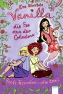 Vanilla, die Fee aus der Coladose Beste Freundin, oder was?