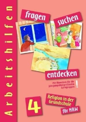 Fragen - suchen - entdecken 4. / Erarb. von Angelika Dott ... Bearb. von Karla Dommers ...