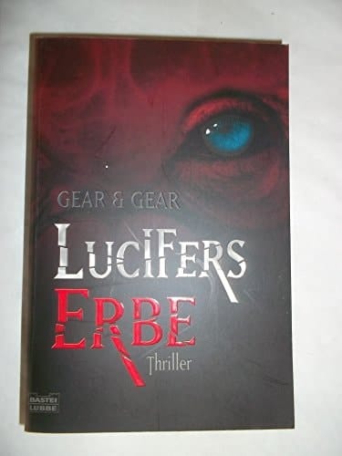 Lucifers Erbe Thriller