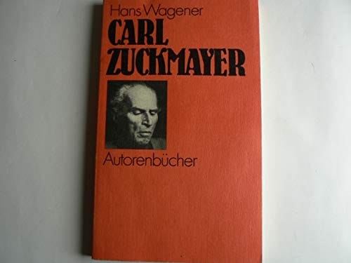 Carl Zuckmayer (Autorenbücher, Nr. 34) (German Edition)
