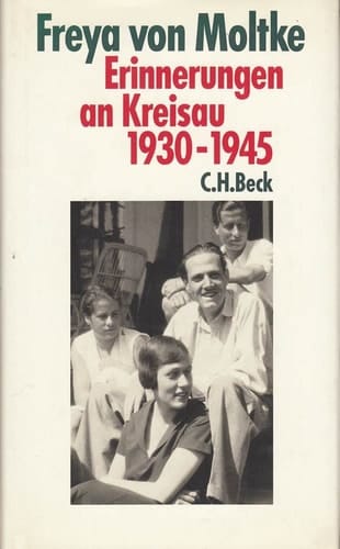 Erinnerungen an Kreisau, 1930-1945 (German Edition)