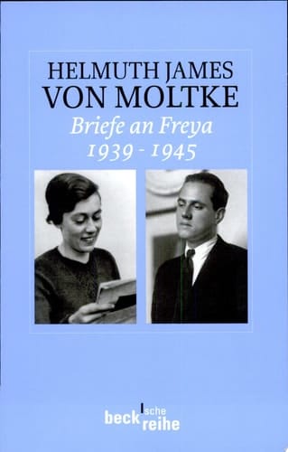 Briefe an Freya 1939 - 1945