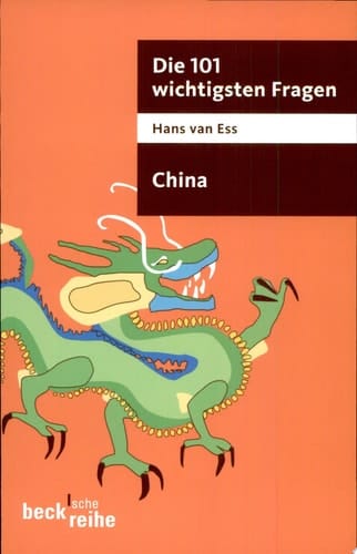 Die 101 wichtigsten Fragen - China