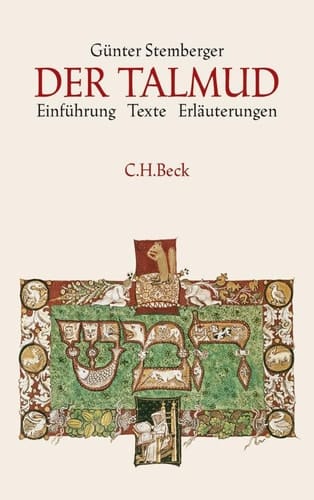 Der Talmud Einführung - Texte - Erläuterungen