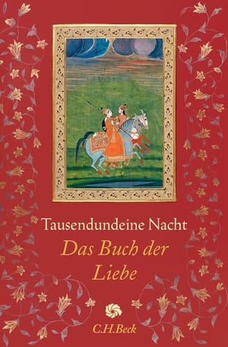 Tausendundeine Nacht Das Buch der Liebe